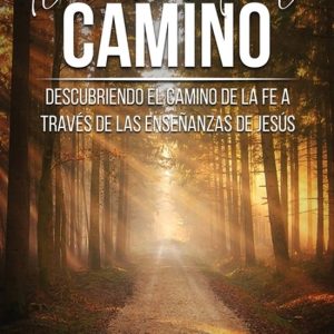 Iluminando el Camino (Spanish Edition) Iluminando el Camino (Spanish Edition)