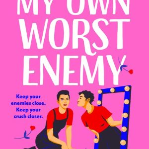My Own Worst EnemyEbook The hot enemies-to-lovers romcom you won’t want to miss! My Own Worst EnemyEbook The hot enemies-to-lovers romcom you won’t want to miss!