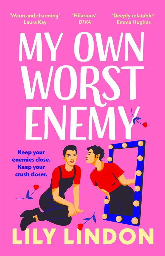 My Own Worst EnemyEbook The hot enemies-to-lovers romcom you won't want to miss!