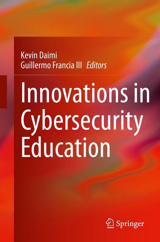 Innovations in Cybersecurity EducationEbook