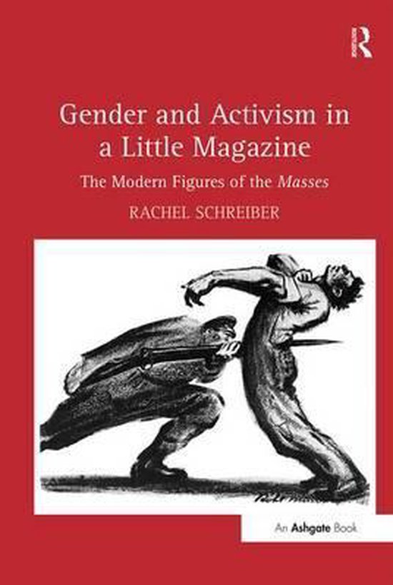 Gender and Activism in a Little Magazine Les figures modernes des masses