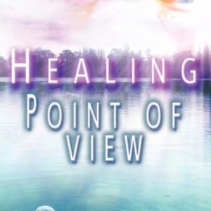 Healing Point of View Healing Point of View