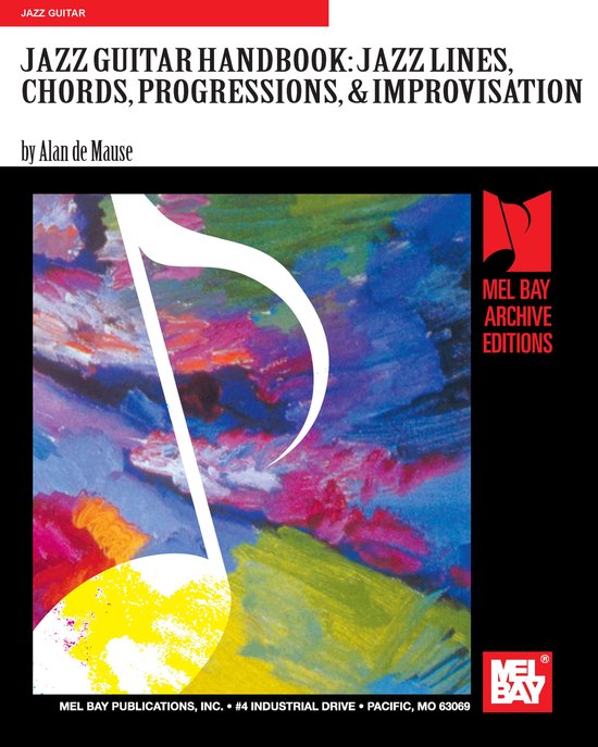 Jazz Guitar HandbookEbook Jazz Lines, Chords, Progressions & Improvisations