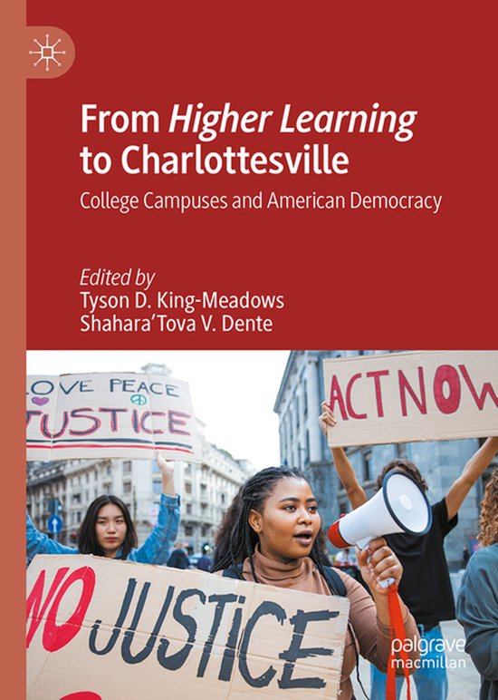 From Higher Learning to Charlottesville College Campuses and American Democracy