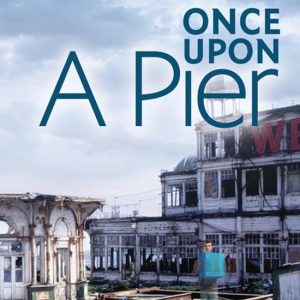 Once Upon A Pier Once Upon A Pier