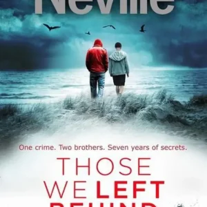 Those we left behind Those we left behind