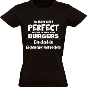 Je ne suis pas parfait mais je suis un Burgers et c’est fondamentalement le même T-shirt femme | nom de famille | anniversaire | anniversaire | Nom | drôle | Noir Je ne suis pas parfait mais je suis un Burgers et c’est fondamentalement le même T-shirt femme | nom de famille | anniversaire | anniversaire | Nom | drôle | Noir