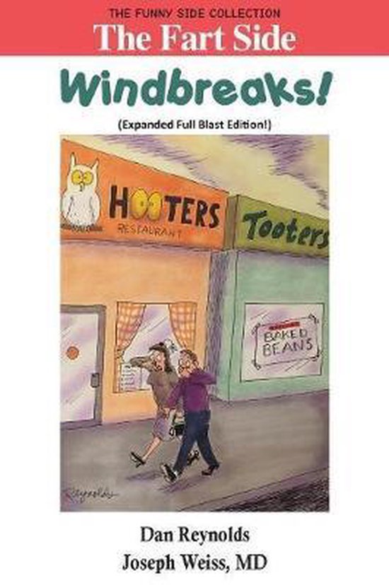 Funny Side Collection-The Fart Side Windbreaks! Expanded Full Blast Edition: The Funny Side Collection