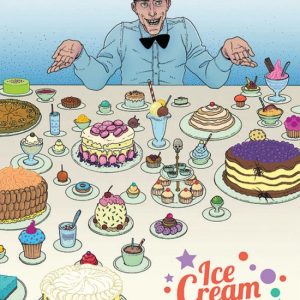 Ice Cream Man, Volume 6: Just Desserts Just Desserts Ice Cream Man, Volume 6: Just Desserts Just Desserts