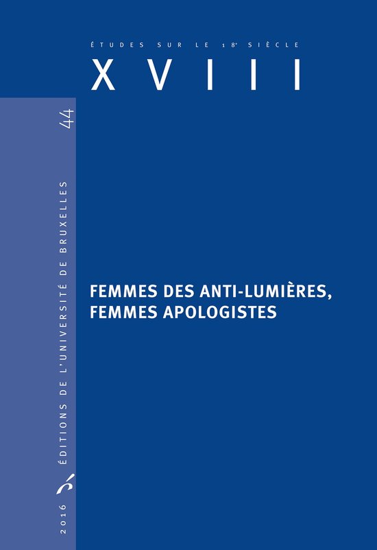Femmes des anti-Lumières, femmes apologistesEbook Histoire littéraire