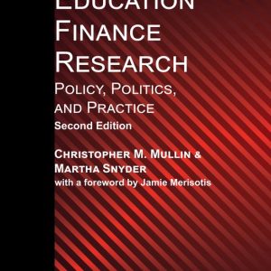 Higher Education Finance Research: Policy, Politics, and Practice Policy, Politics, and Practice Higher Education Finance Research: Policy, Politics, and Practice Policy, Politics, and Practice