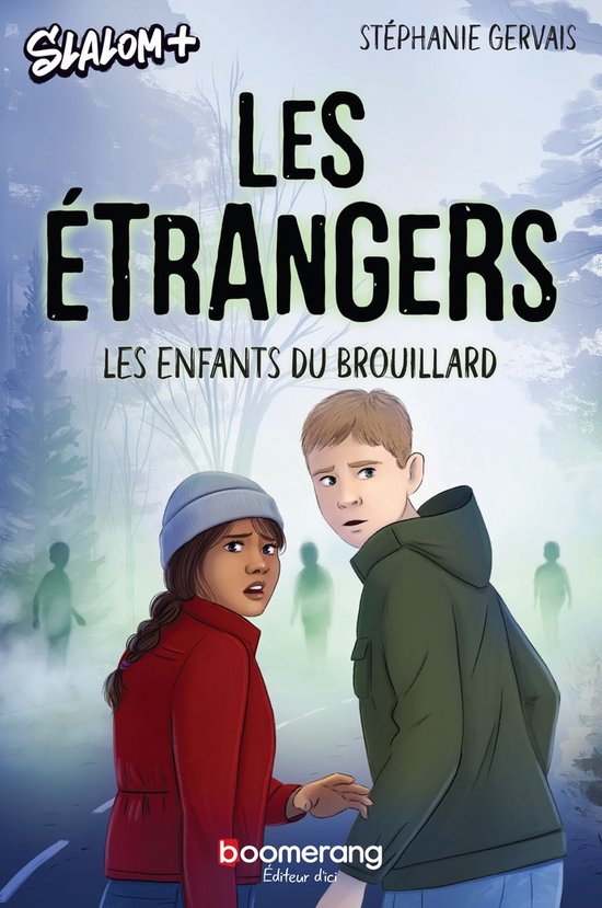Les étrangers 2 - Les enfants du brouillardEbook