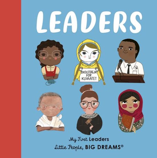 Little People, BIG DREAMS - LeadersEbook My First Leaders