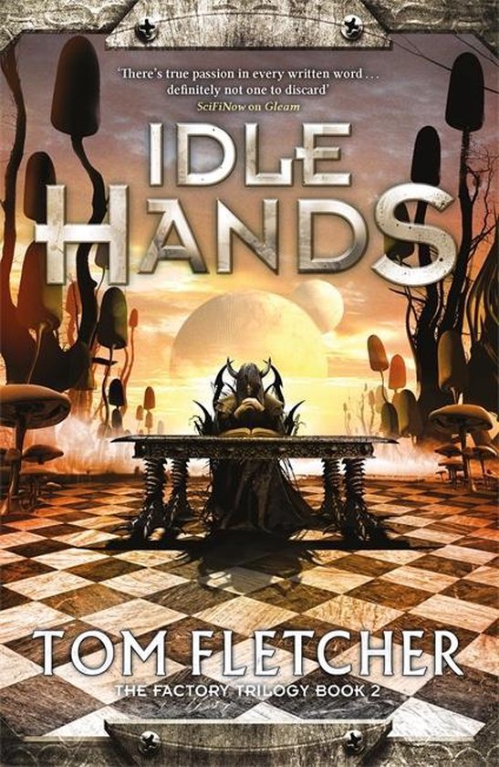 Hachette UK Idle Hands, Anglais, Couverture rigide, 400 pages The Factory Trilogy Book 2