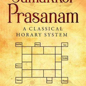 Jamakkol PrasanamEbook A Classical Horary System Jamakkol PrasanamEbook A Classical Horary System