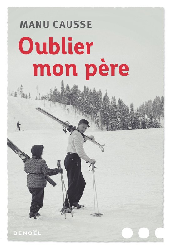 Oublier mon pèreEbook