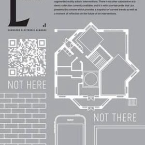 Not Here Not There Leonardo Electronic Almanac, Vol. 19, No 1 Not Here Not There Leonardo Electronic Almanac, Vol. 19, No 1