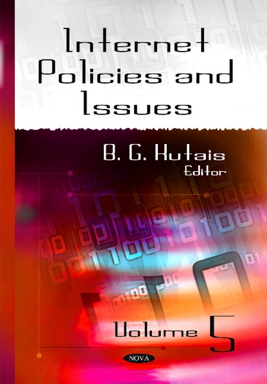Internet Policies and Issues Volume 5
