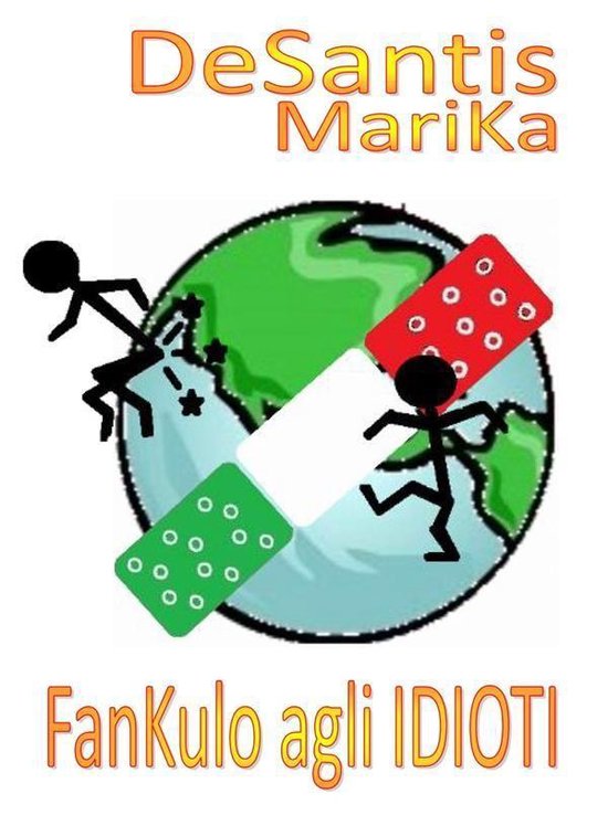 FanKulo agli IDIOTIEbook Tutto il mondo è paese