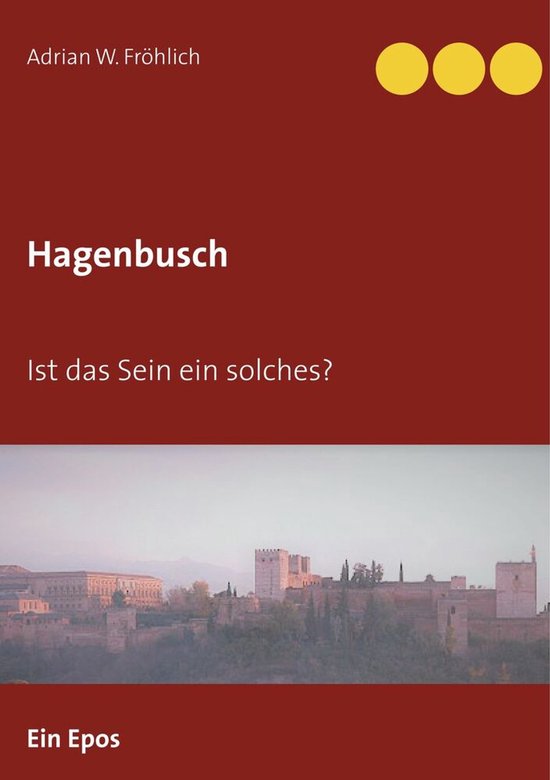 Hagenbusch Ist das Sein ein solches?