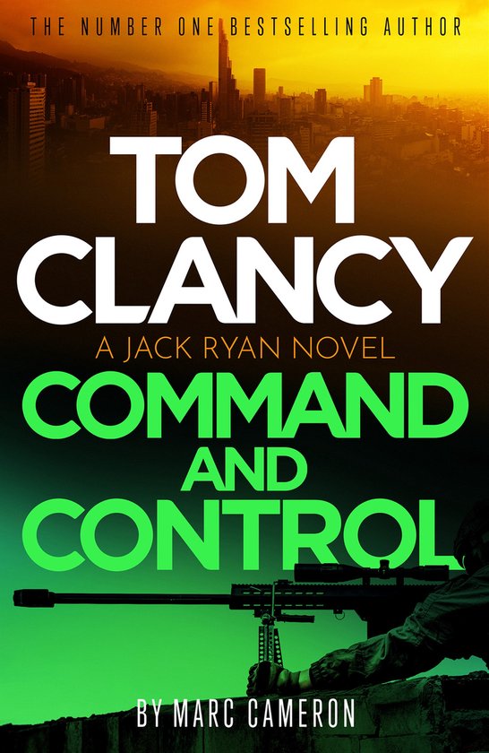 Jack Ryan- Tom Clancy Command and Control The tense, superb new Jack Ryan thriller