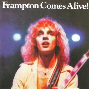 Frampton Comes Alive! Frampton Comes Alive!