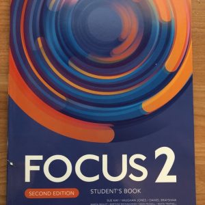 Focus Second Edition 2 Student’s Book Benelux Focus Second Edition 2 Student’s Book Benelux