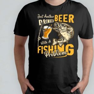 Juste un autre buveur de bière avec un problème de pêche – T-shirt – Bière – drôle – HoppyHour – BeerMeNow – BrewsCruise – CraftyBeer – Proostpret – BiermeNu – Beer tour – Beer party