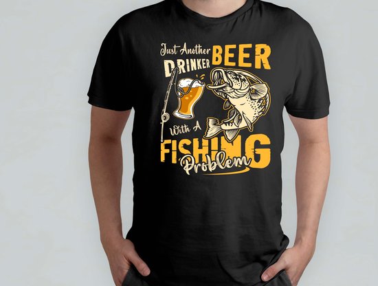 Juste un autre buveur de bière avec un problème de pêche - T-shirt - Bière - drôle - HoppyHour - BeerMeNow - BrewsCruise - CraftyBeer - Proostpret - BiermeNu - Beer tour - Beer party
