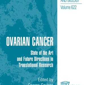 Ovarian Cancer State of the Art and Future Directions in Translational Research