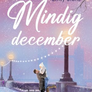 Mindig decemberEbook Akkor is velem maradsz, ha kihunynak a karácsonyi fények Mindig decemberEbook Akkor is velem maradsz, ha kihunynak a karácsonyi fények