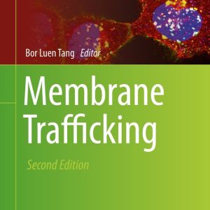 Membrane Trafficking Second Edition Membrane Trafficking Second Edition