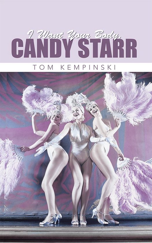 I Want Your Body, Candy StarrEbook