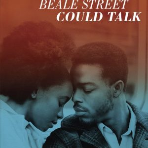 If Beale Street Could Talk (Movie Tie-In) A Novel If Beale Street Could Talk (Movie Tie-In) A Novel