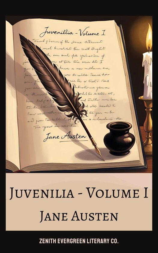 Juvenilia - Volume IEbook The Early Wit and Genius of a Literary Icon