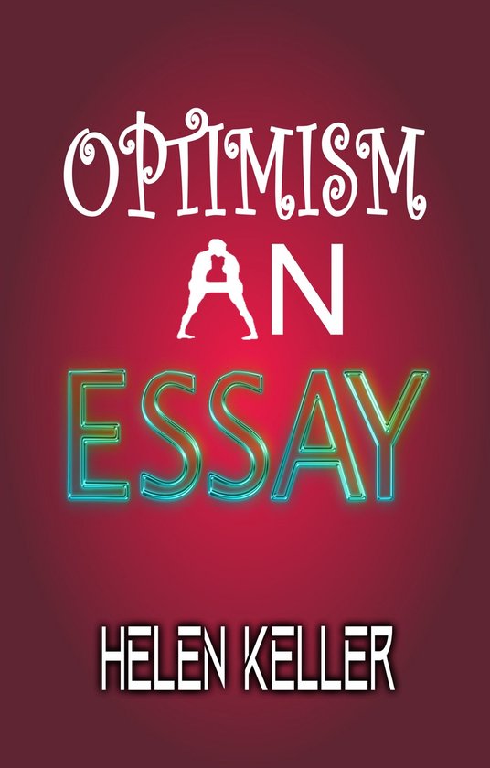 Optimism: An EssayEbook