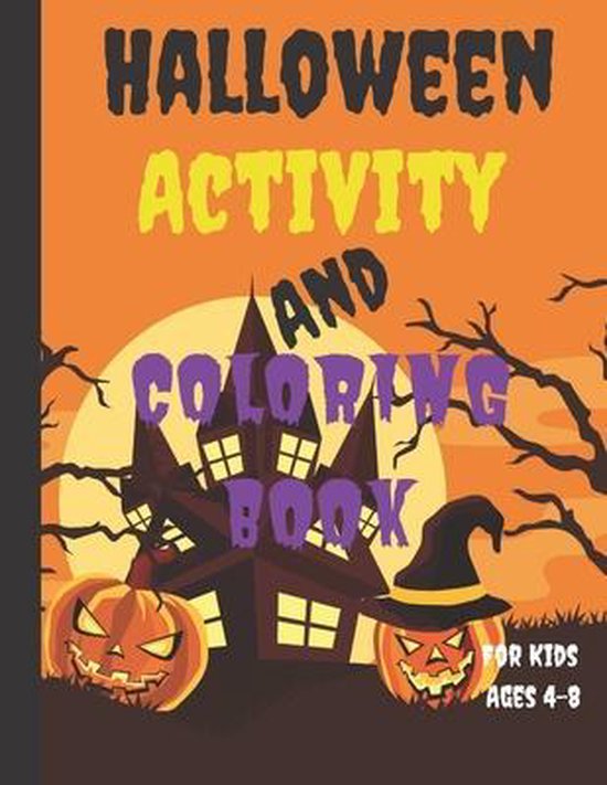 Halloween Activity And Coloring Book For Kids Ages 4-8 Labyrinthes, coloriage, Spy et plus