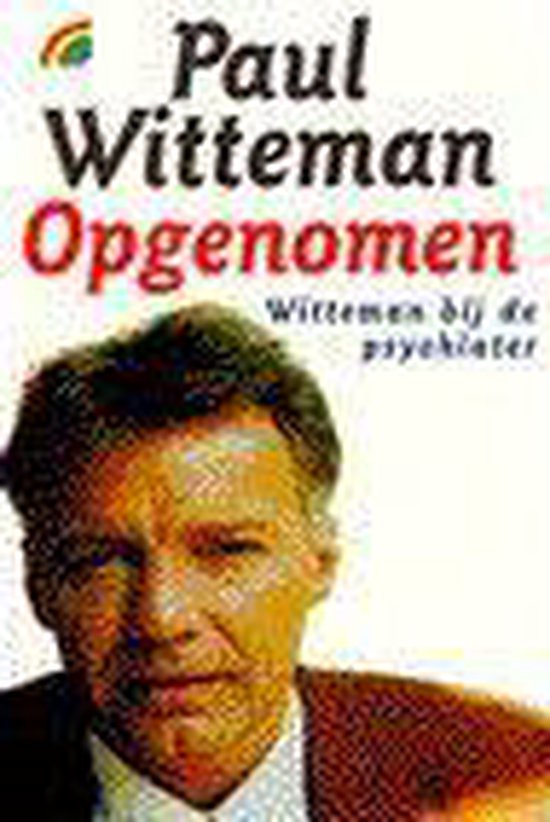 Opgenomen Witteman bij de psychiater