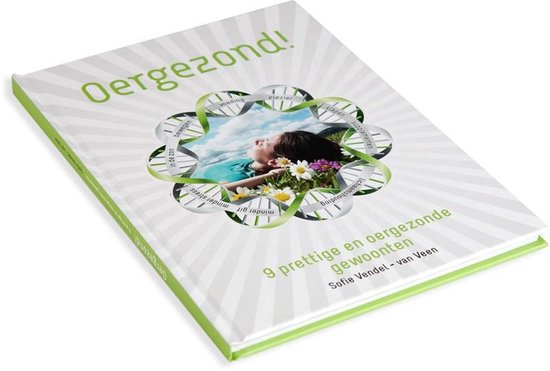 Oergezond 9 prettige en oergezonde gewoonten