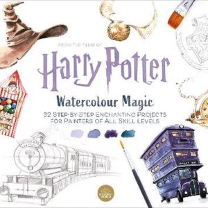 Harry Potter Watercolour Magic 32 Step-by-Step Enchanting Projects for Painters of All Skill Levels Harry Potter Watercolour Magic 32 Step-by-Step Enchanting Projects for Painters of All Skill Levels