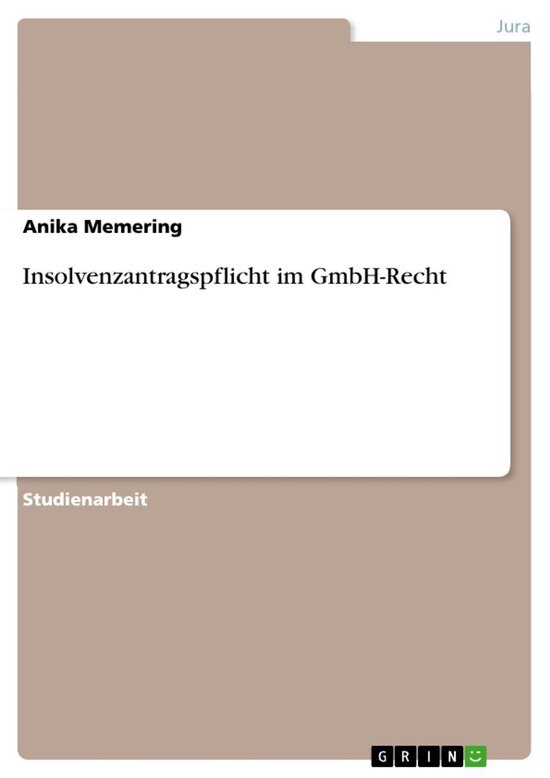 Insolvenzantragspflicht im GmbH-RechtEbook