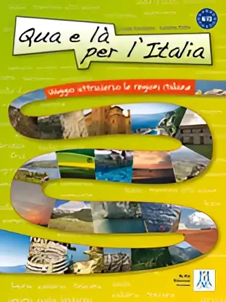 Qua e là per l'italia libro + online mp3