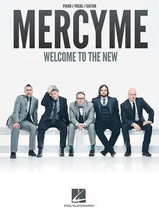 Mercyme Welcome to the New: Piano/ Vocal/ Guitar