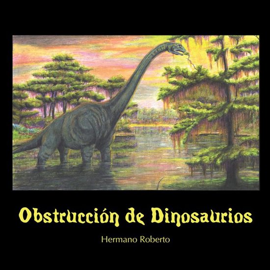 Obstrucción De DinosauriosEbook