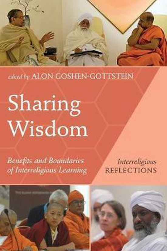 Interreligious Reflections- Sharing Wisdom Benefits and Boundaries of Interreligious Learning