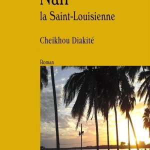 Nafi la Saint-LouisienneEbook Roman Nafi la Saint-LouisienneEbook Roman