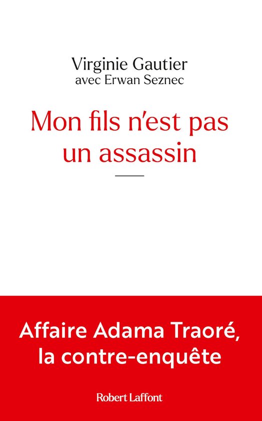Mon fils n'est pas un assassin - Affaire Adama Traoré, la contre-enquêteEbook