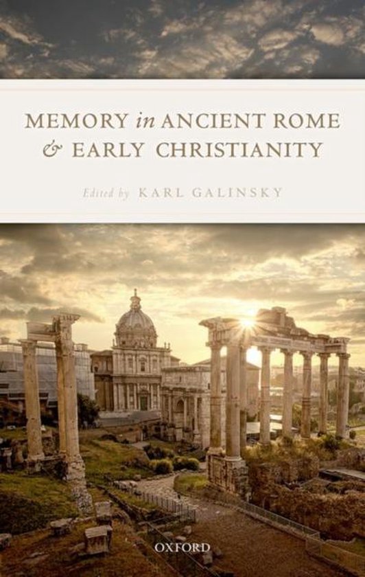ISBN Memory in Ancient Rome and Early Christianity, Anglais, Livre broché, 432 pages