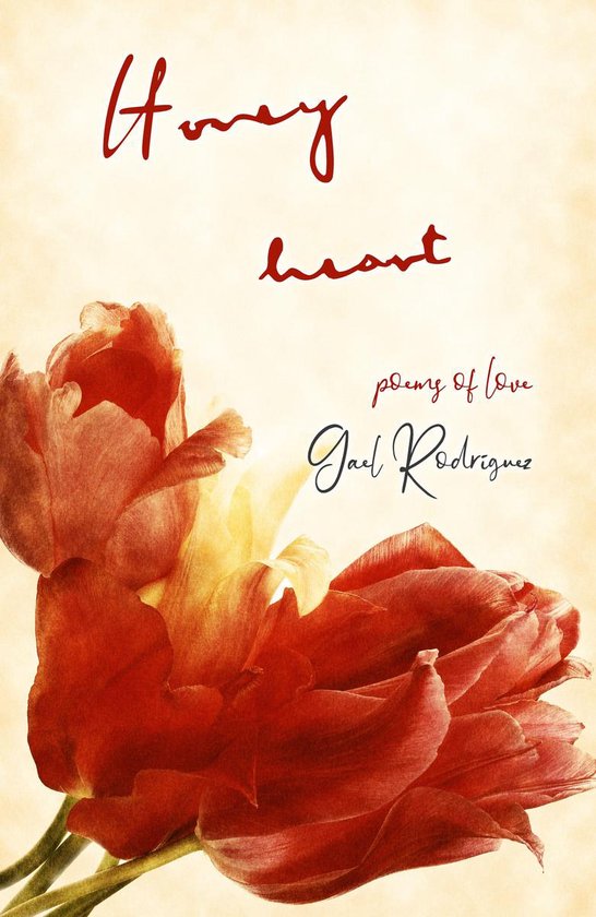 Honey Heart. Poems of Love.Ebook