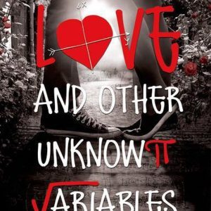 Love and Other Unknown VariablesEbook Love and Other Unknown VariablesEbook